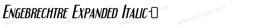 Engebrechtre Expanded Italic字体转换